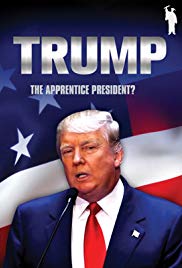 Watch Movie Donald Trump: The Apprentice President? (2016) Online Free ...