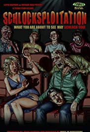 Watch Full Movie :Schlocksploitation (2017)