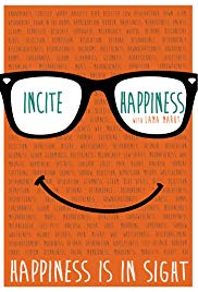 Watch Full Movie :Incite Happiness (2018)