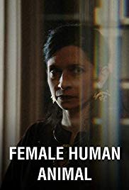 Watch Free Female Human Animal (2018)