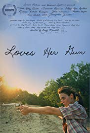 Watch Free Loves Her Gun (2013)