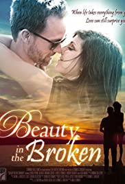 Watch Free Beauty in the Broken (2015)