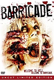 Watch Full Movie :Barricade (2007)