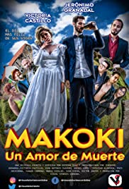 Watch Free Makoki: Un Amor de Muerte (2019)