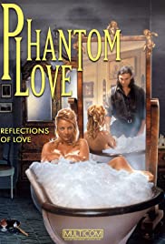 Watch Free Phantom Love (2001)