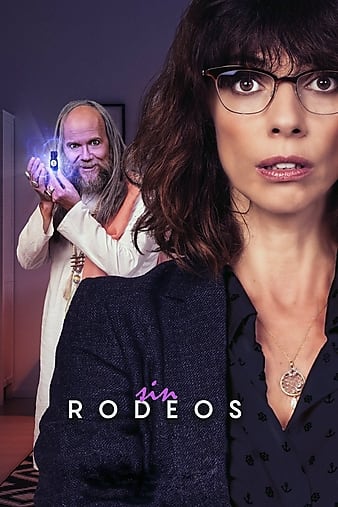 Watch Free Sin rodeos (2018)