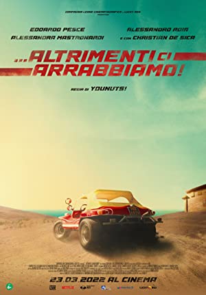 Watch Full Movie :Altrimenti ci arrabbiamo (2022)