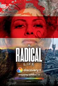 Watch Free A Radical Life (2022)