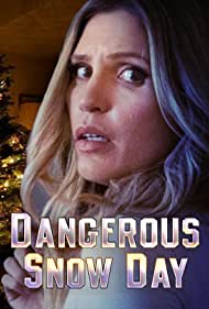 Watch Free Dangerous Snow Day (2021)