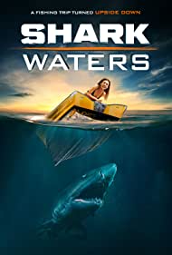 Watch Free Shark Waters (2022)