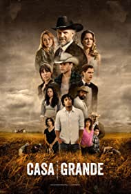 Watch Free Casa Grande (2023-)