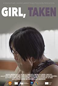 Watch Full Movie :Girl, Taken (2022)