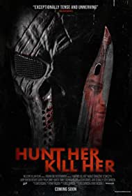 Watch Free Hunt Her, Kill Her (2022)