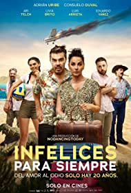 Watch Free Infelices para Siempre (2023)