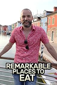 Watch Free Remarkable Places to Eat (2019–2024)