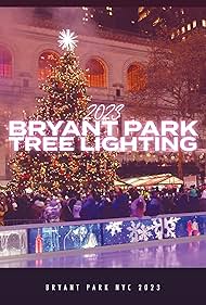 Watch Free Bryant Park NYC Tree Lighting 2023 (2023)