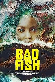 Watch Free Bad Fish (2022)