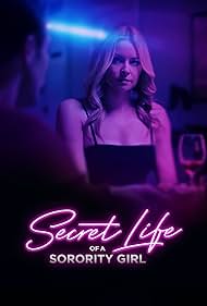 Watch Free Secret Life of a Sorority Girl (2024)