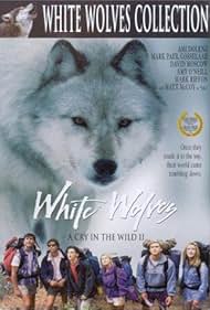 Watch Free White Wolves A Cry in the Wild II (1993)