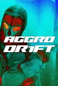 Watch Full Movie :Aggro Dr1ft (2023)