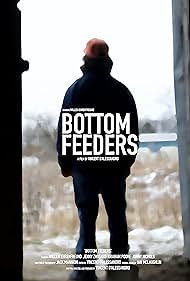 Watch Full Movie :Bottom Feeders (2024)