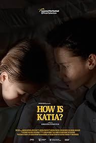 Watch Full Movie :How Is Katia (2022)