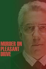 Watch Full Movie :Murder on Pleasant Drive (2006)