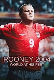 Watch Free Rooney 2004 World at his Feet (2024)