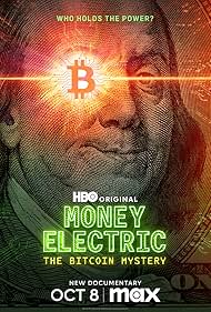 Watch Free Money Electric The Bitcoin Mystery (2024)