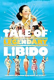 Watch Free A Tale of Legendary Libido (2008)