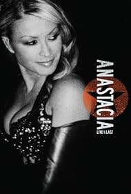 Watch Free Anastacia Live at Last (2006)