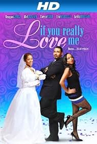 Watch Free If You Really Love Me (2012)