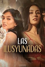 Watch Full Movie :Las ilusyunadas (2025)