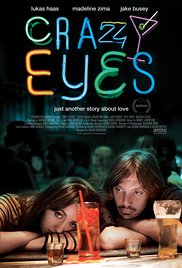 Watch Full Movie :Crazy Eyes (2012)