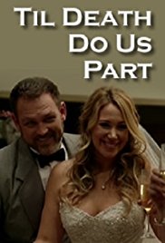 Watch Full Movie :Til Death Do Us Part (2014)