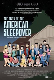 Watch Full Movie :The Myth of the American Sleepover (2010)